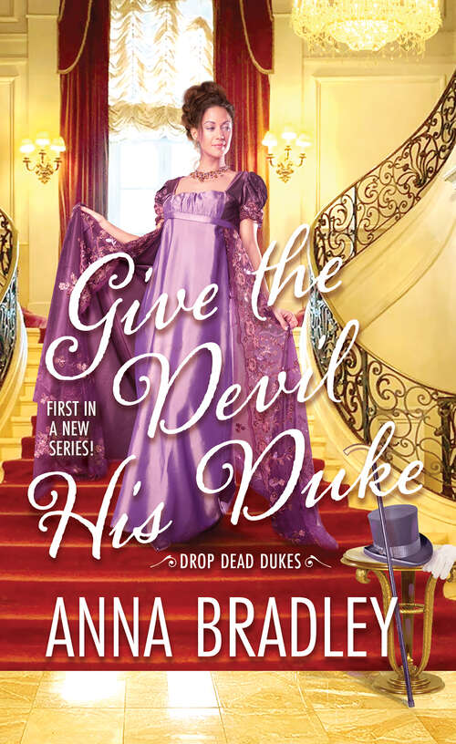 Book cover of Give the Devil His Duke (Drop Dead Dukes #1)