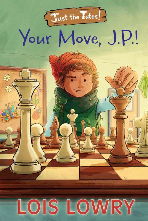 Book cover of Your Move, J.P.! (Just the Tates!)