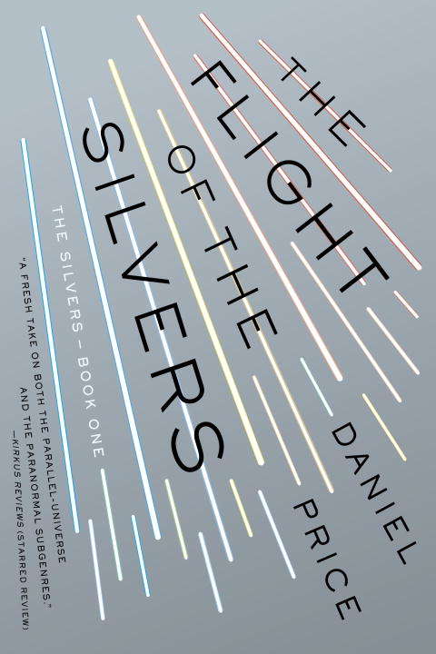 Book cover of The Flight of the Silvers