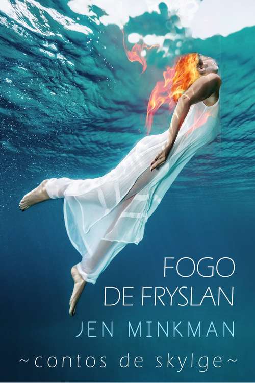 Book cover of Fogo de Fryslan (Contos de Skylge #3)
