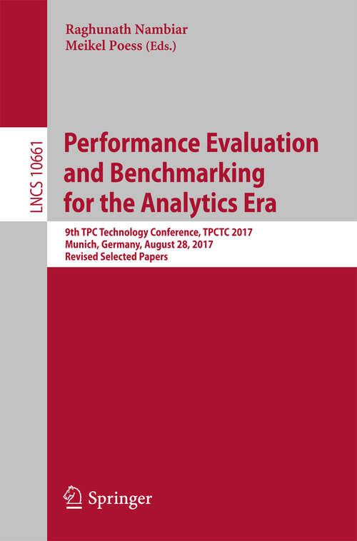 Book cover of Performance Evaluation and Benchmarking for the Analytics Era