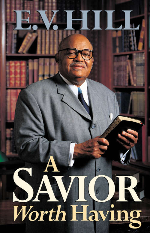 Book cover of A Savior Worth Having (New Edition)