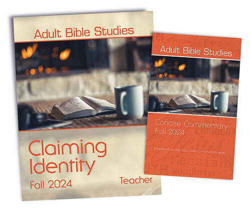 Book cover of Adult Bible Studies Fall 2024 Teacher/Commentary Kit (Adult Bible Studies Fall 2024 Teacher/Commentary Kit - eBook [ePub])