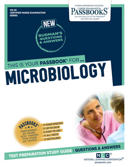 Book cover of MICROBIOLOGY: Passbooks Study Guide (Certified Nurse Examination Series: Vol. Clep-35)