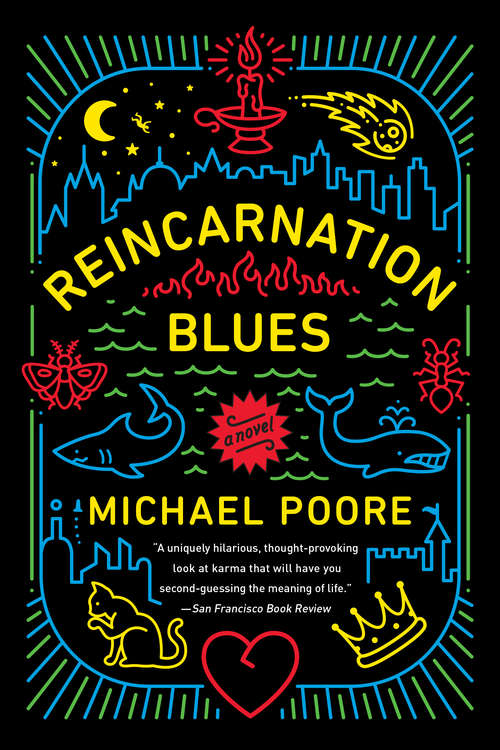Book cover of Reincarnation Blues: A Novel