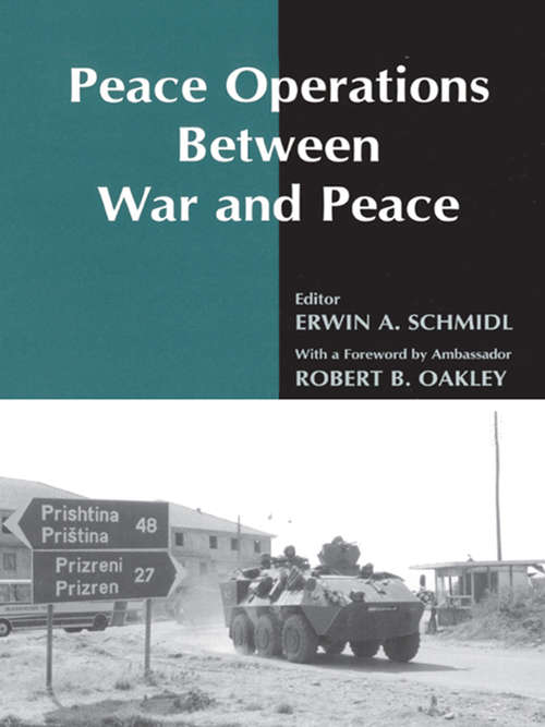 Book cover of Peace Operations Between War and Peace