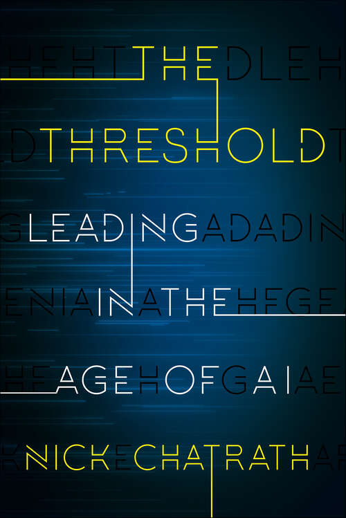 Book cover of The Threshold: Leading in the Age of AI