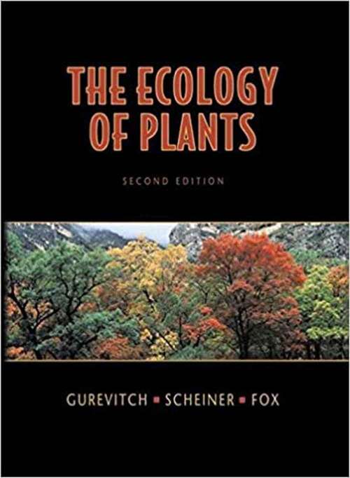 Book cover of The Ecology Of Plants (Second Edition)