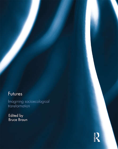 Book cover of Futures: Imagining Socioecological Transformation