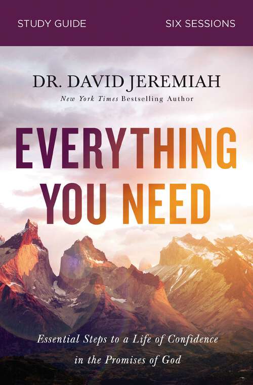 Book cover of Everything You Need Study Guide: Walking the Journey of Faith with the Promises of God