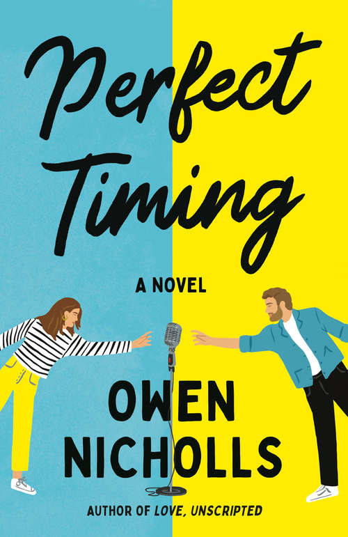 Book cover of Perfect Timing: A Novel