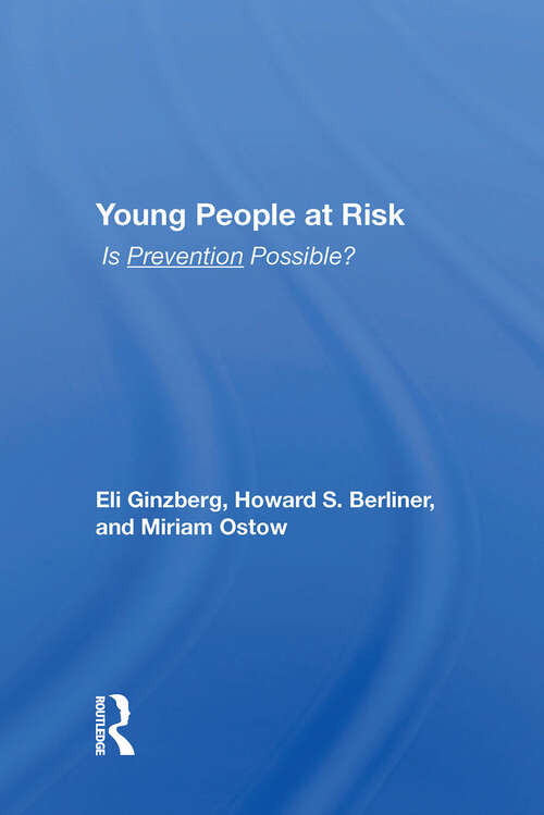 Book cover of Young People At Risk: Is Prevention Possible?