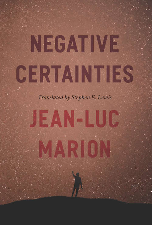 Book cover of Negative Certainties (Religion and Postmodernism)