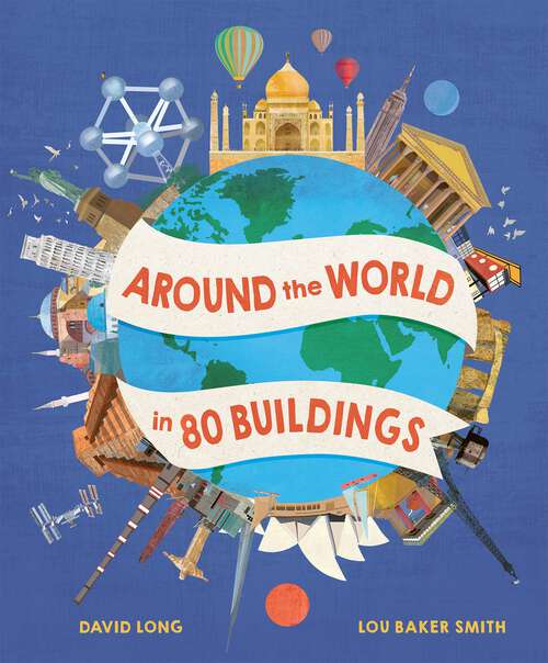 Book cover of Around the World in 80 Buildings (Around the World in 80 #6)