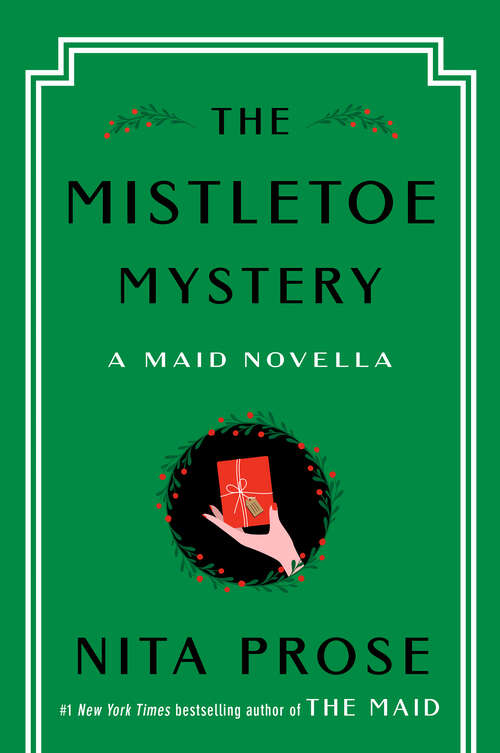 Book cover of The Mistletoe Mystery: A Maid Novella (Molly the Maid)