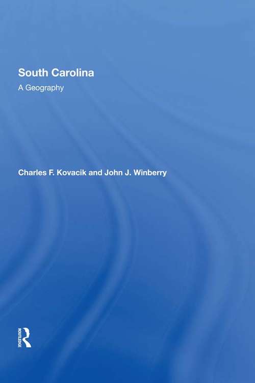 Book cover of South Carolina: A Geography