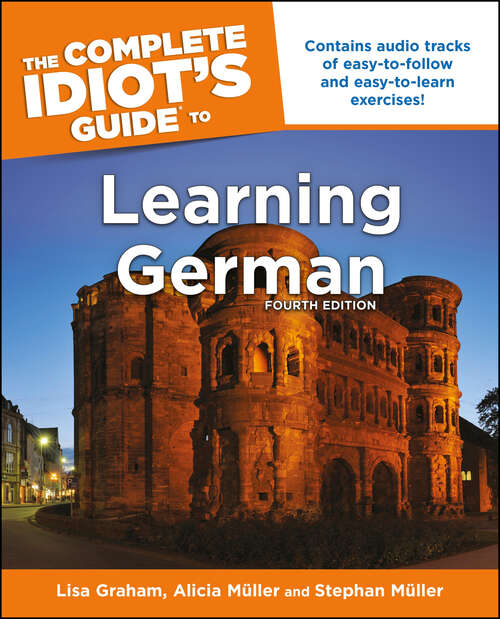 Book cover of The Complete Idiot's Guide to Learning German, 4E