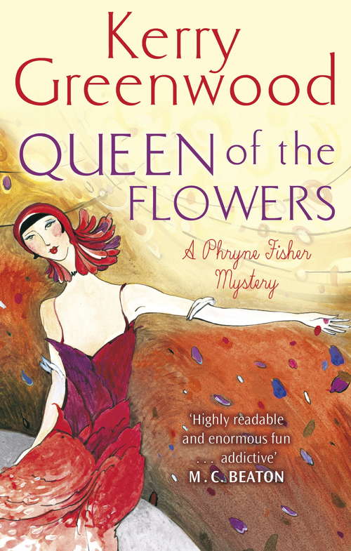 Book cover of Queen of the Flowers (Phryne Fisher #14)