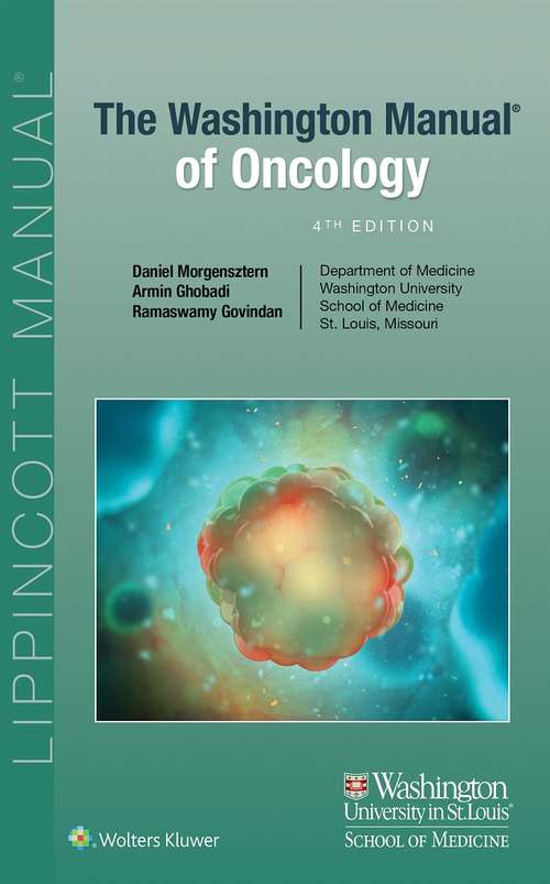 Book cover of The Washington Manual of Oncology: Therapeutic Principles in Practice (3) (Spiral Manual Ser.)