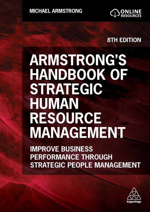 Book cover of Armstrong's Handbook of Strategic Human Resource Management: Improve Business Performance Through Strategic People Management