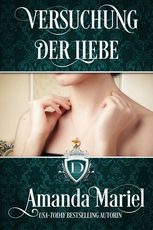 Book cover of Versuchung der Liebe (Das Haus Devon #1)