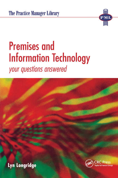 Book cover of Premises and Information Technology: Your Questions Answered