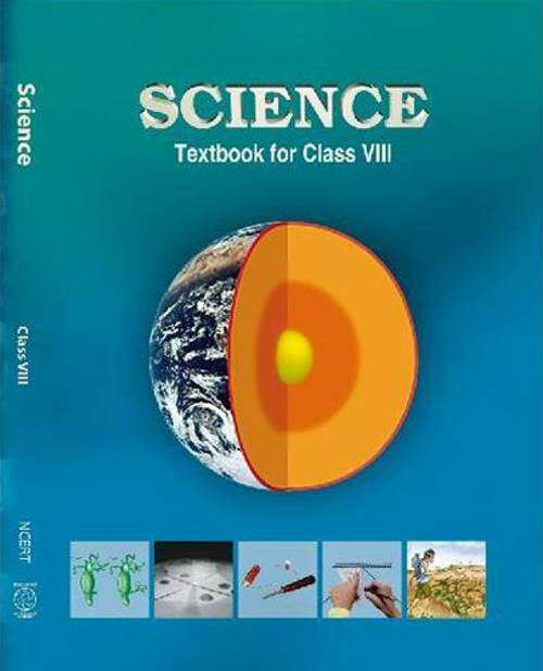 Book cover of Science class 8 - NCERT - 23 (Rationalised 2023-2024)