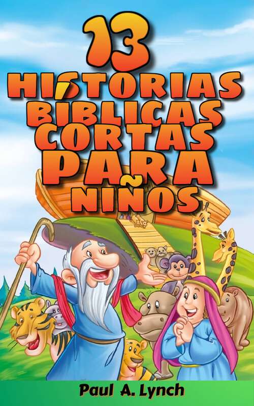 Book cover of 13 historias bíblicas cortas para niños