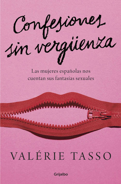 Book cover of Confesiones sin vergüenza: Las mujeres españolas nos cuentan sus fantasías sexuales