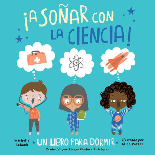 Book cover of ¡A soñar con la ciencia!