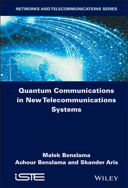 Book cover of Quantum Communications in New Telecommunications Systems