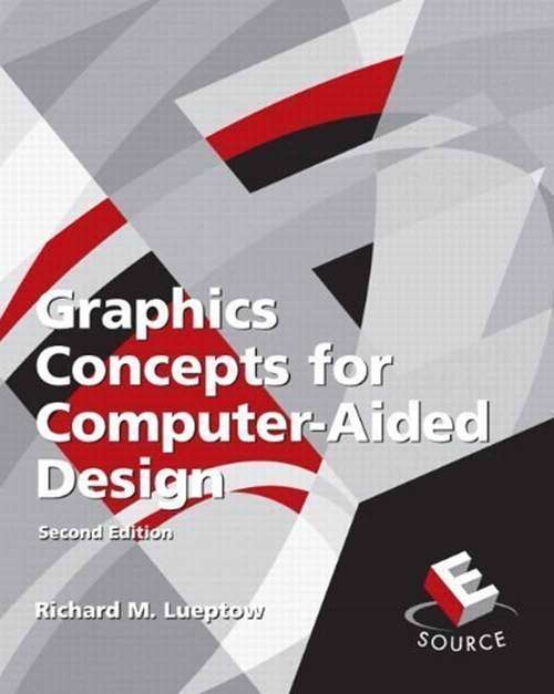 Book cover of Graphics Concepts for Computer-Aided Design (Second Edition)