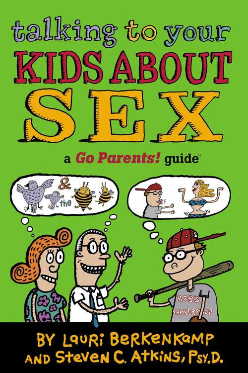 Book cover of Talking to Your Kids About Sex
