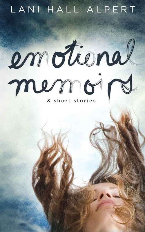 Book cover of Emotional Memoirs and Short Stories