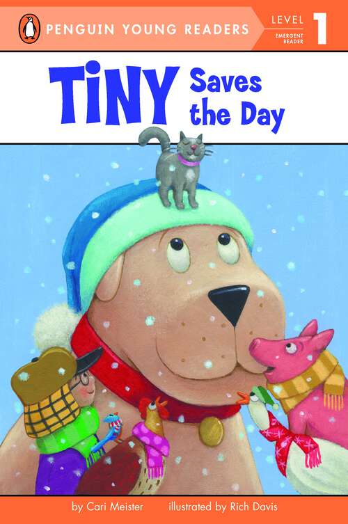 Book cover of Tiny Saves the Day (Tiny)