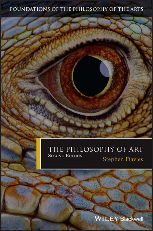 Book cover of The Philosophy of Art (2) (Foundations of the Philosophy of the Arts)