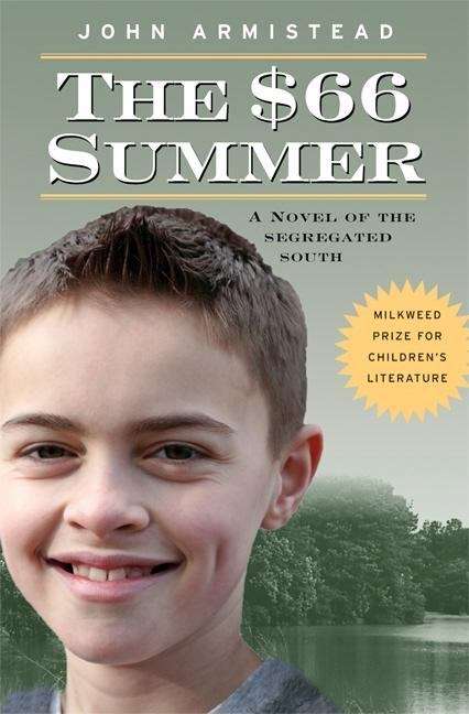 Book cover of The $66 Summer: A Novel of the Segregated South