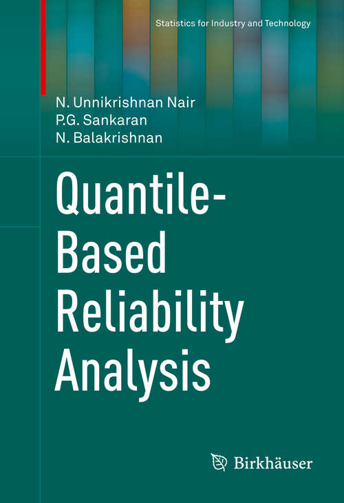 Book cover of Quantile-Based Reliability Analysis