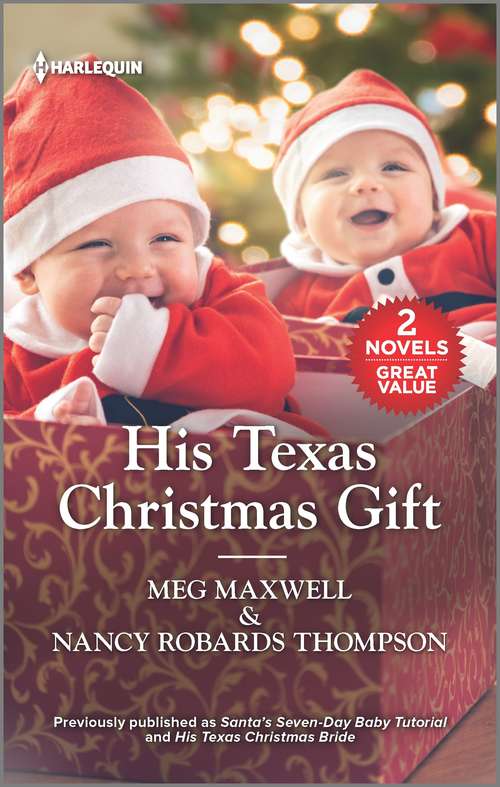 Book cover of His Texas Christmas Gift (Reissue)