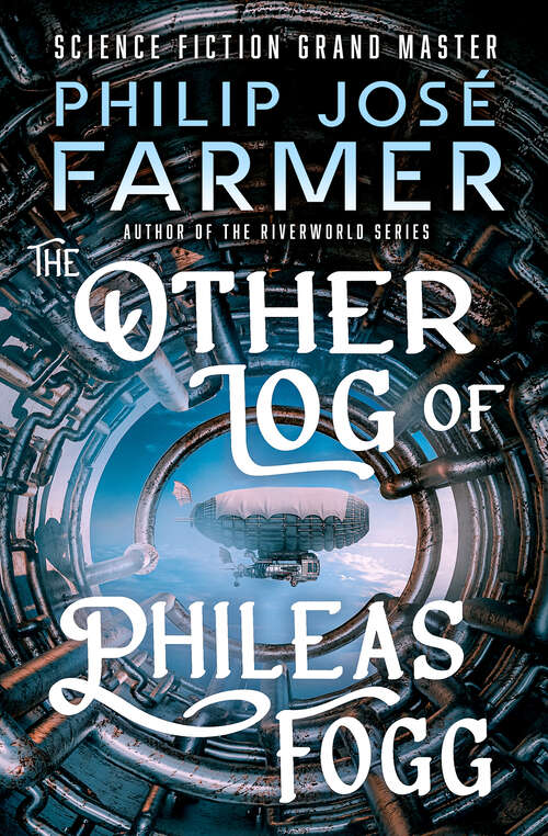 Book cover of The Other Log of Phileas Fogg