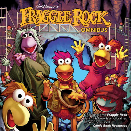 Book cover of Fraggle Rock Omnibus (Fraggle Rock #1)
