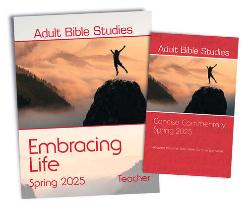 Book cover of Adult Bible Studies Spring 2025 Teacher/Commentary Kit (Adult Bible Studies Spring 2025 Teacher/Commentary Kit - eBook [ePub])