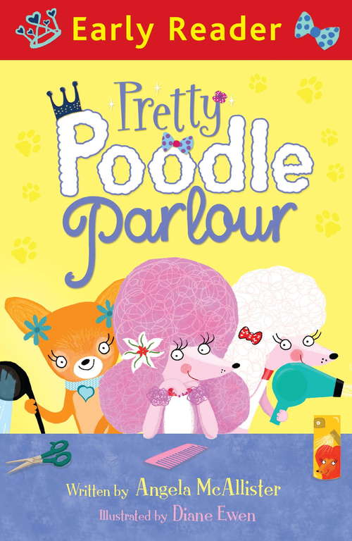 Book cover of Pretty Poodle Parlour (Early Reader)