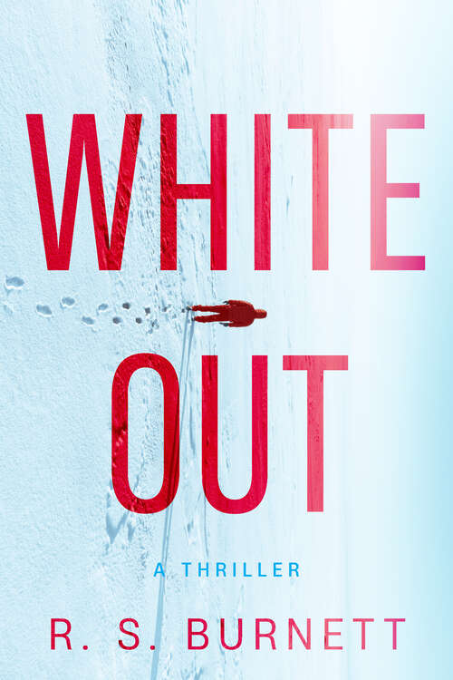 Book cover of Whiteout: A Thriller