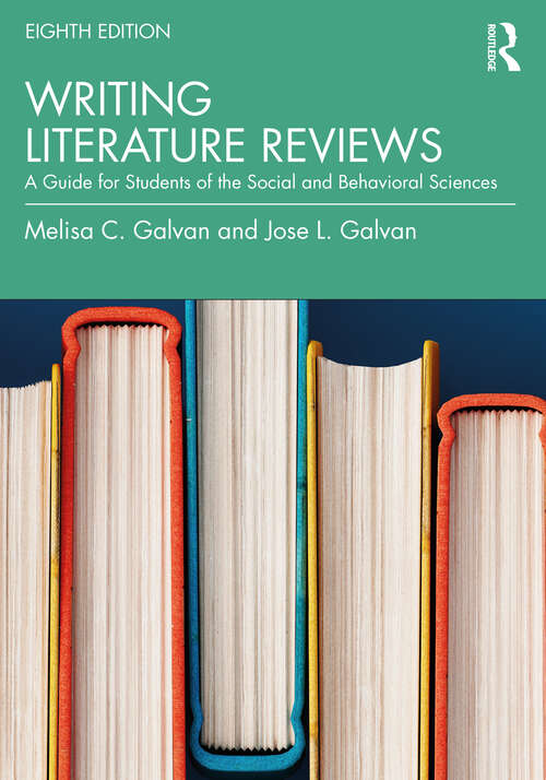 Book cover of Writing Literature Reviews: A Guide for Students of the Social and Behavioral Sciences