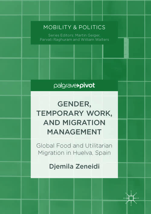 Book cover of Gender, Temporary Work, and Migration Management