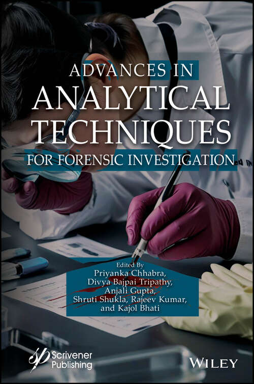 Book cover of Advances in Analytical Techniques for Forensic Investigation