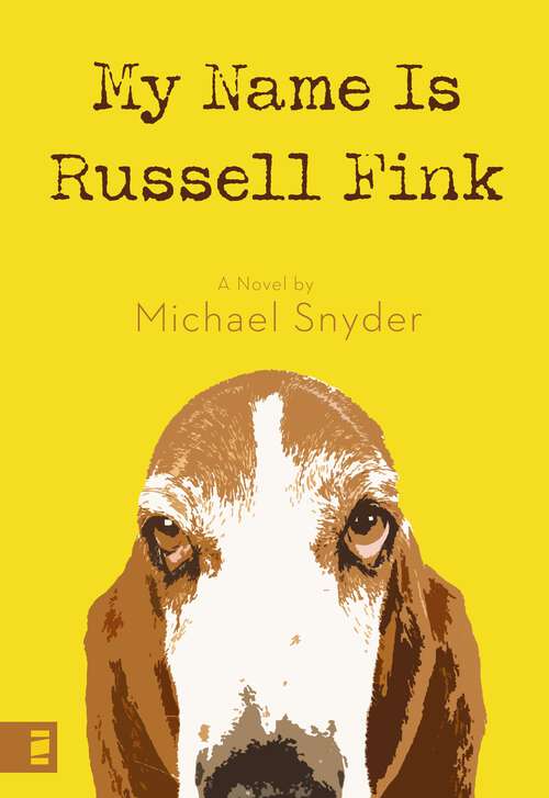 Book cover of My Name is Russell Fink