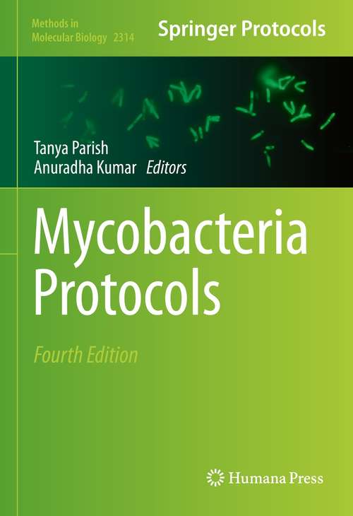 Book cover of Mycobacteria Protocols (4th ed. 2021) (Methods in Molecular Biology #2314)