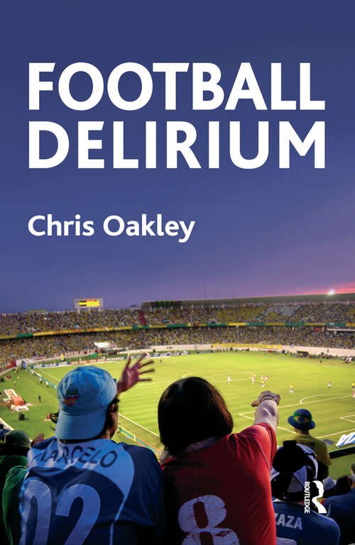 Book cover of Football Delirium